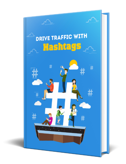 Drive traffic with hashtags