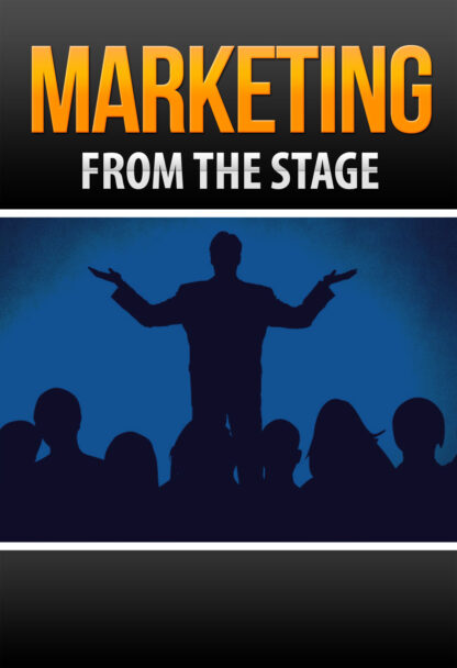 Marketing from the Stage