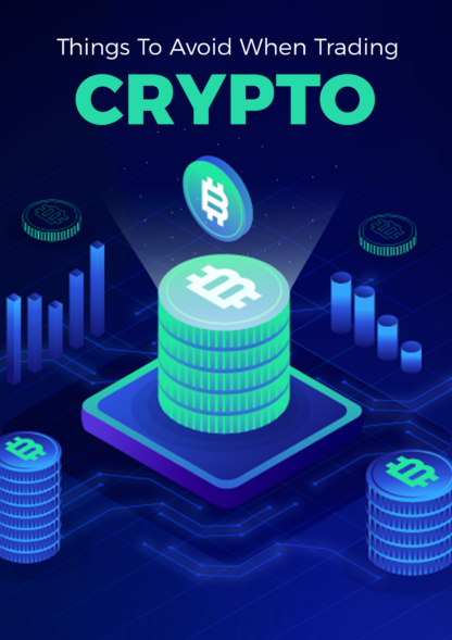 Things to avoid when trading crypto - Image 2